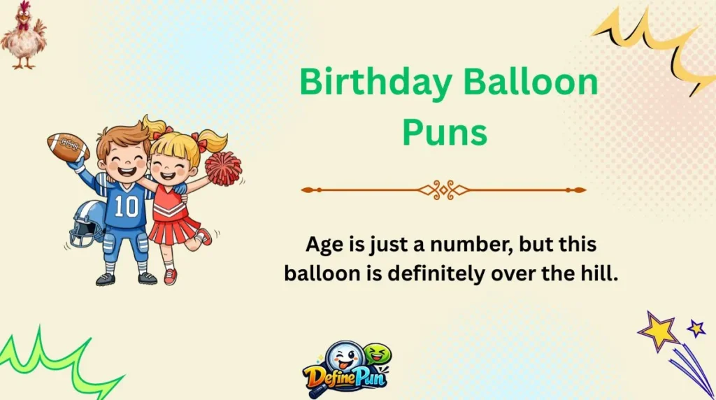 Birthday Balloon Puns Birthday Balloon Puns 