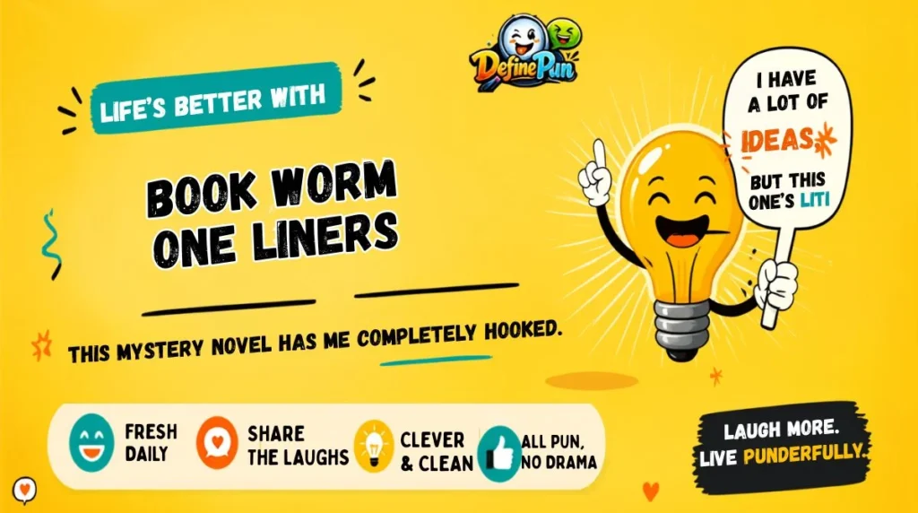 Bookworm One Liner