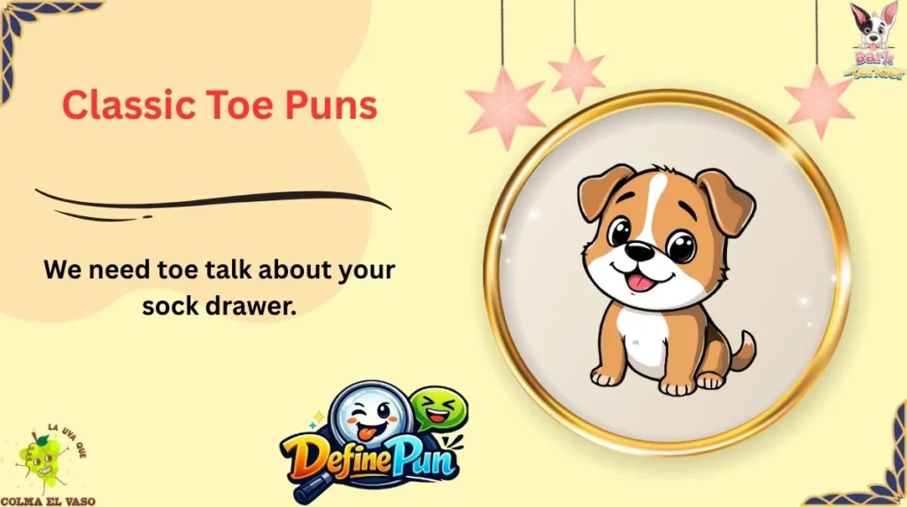Classic Toe Puns