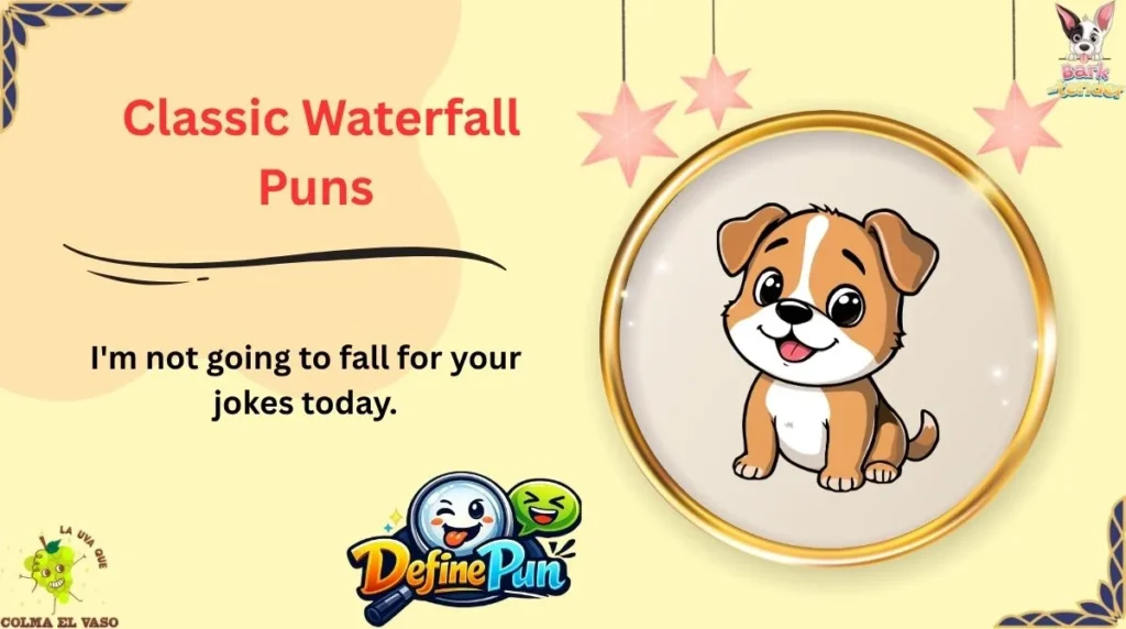 Classic Waterfall Puns 