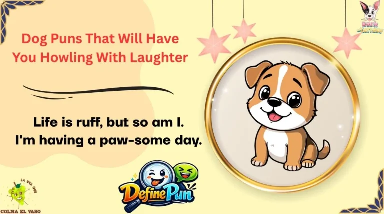 Dog Puns That Will Have You Howling With Laughter