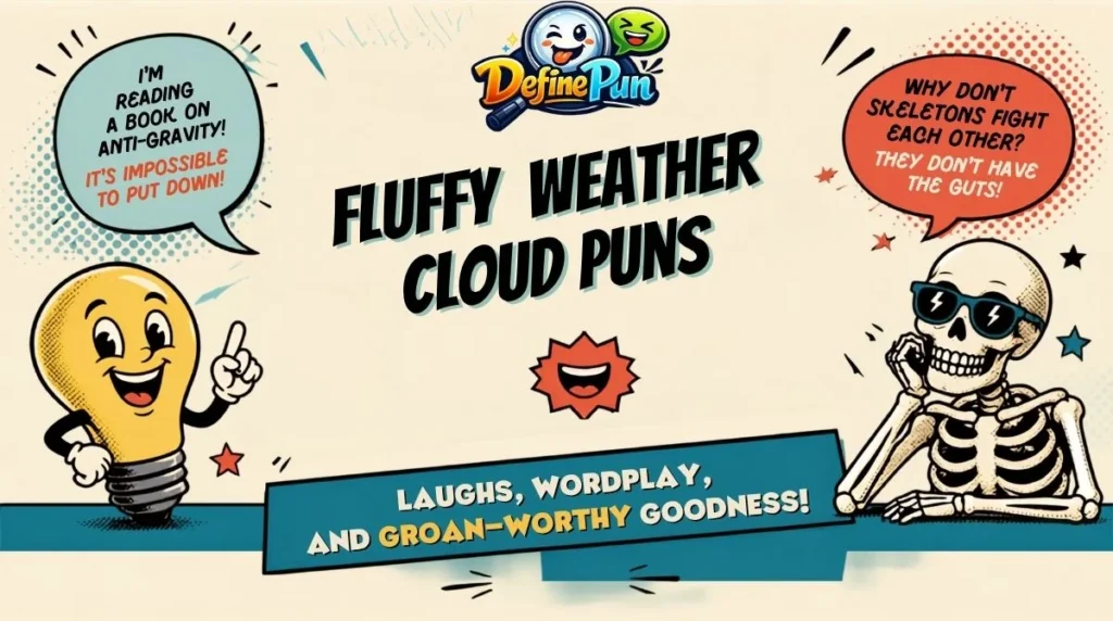 Fluffy Weather Cloud Puns