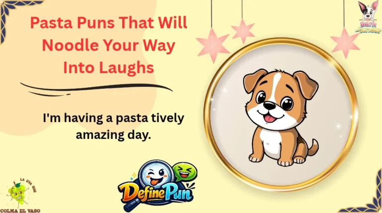 Pasta Puns That Will Noodle Your Way Into Laughs
