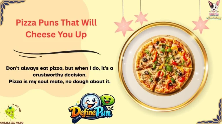 Pizza Puns That Will Cheese You Up