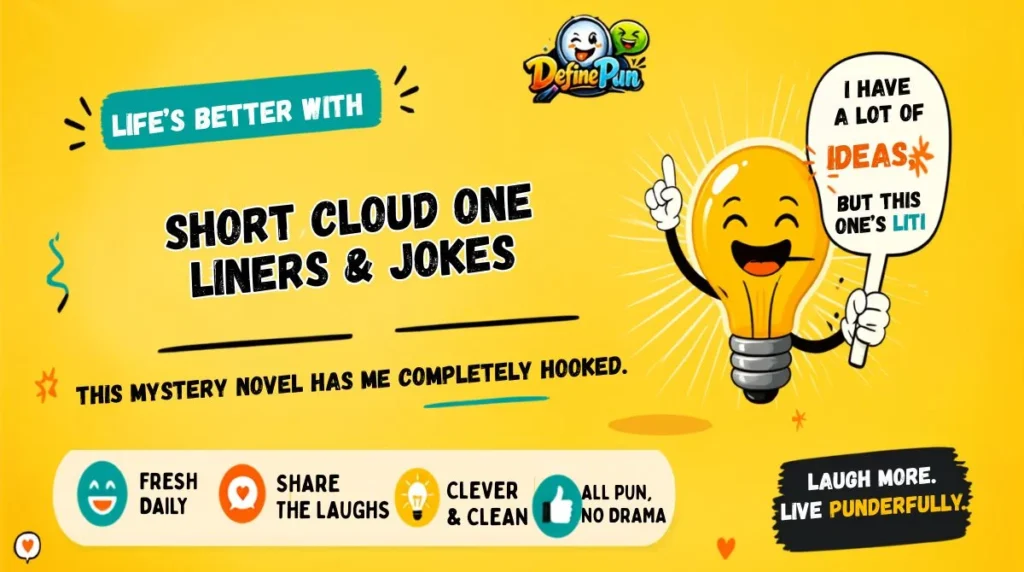 Short Cloud One Liners & Jokes