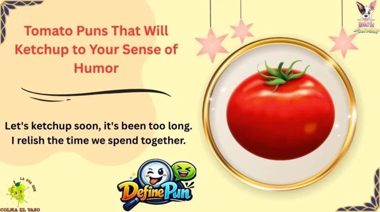Tomato Puns That Will Ketchup to Your Sense of Humor