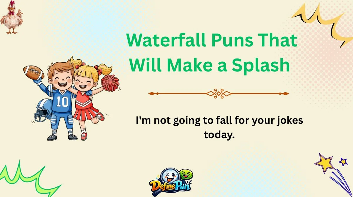 Waterfall Puns That Will Make a Splash
