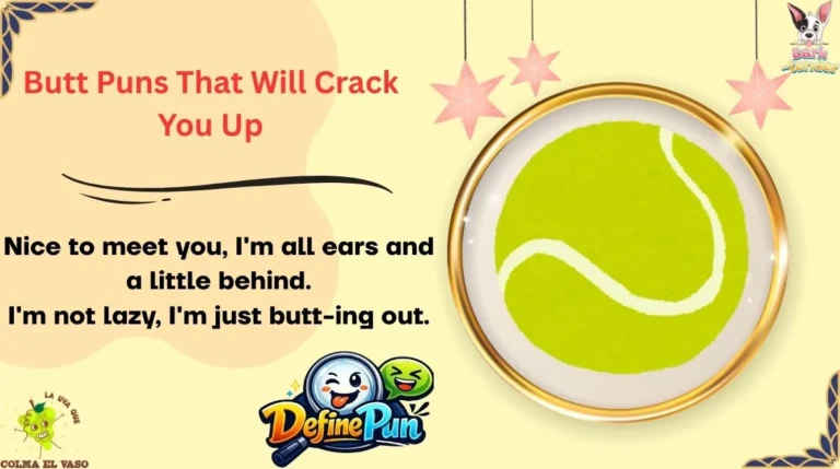 Butt Puns That Will Crack You Up