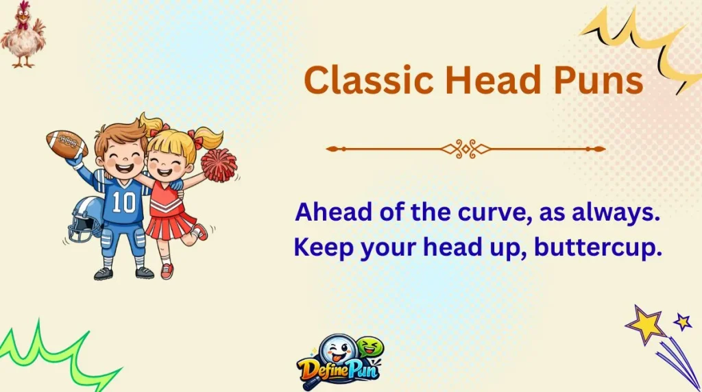 Classic Head Puns 